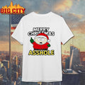 South Park Merry Christmas Asshole Shirt Unisex T-shirt, Sweatshirt, Hoodie, Long Sleeve Tee - T-Shirt, Sweatshirt, Hoodie