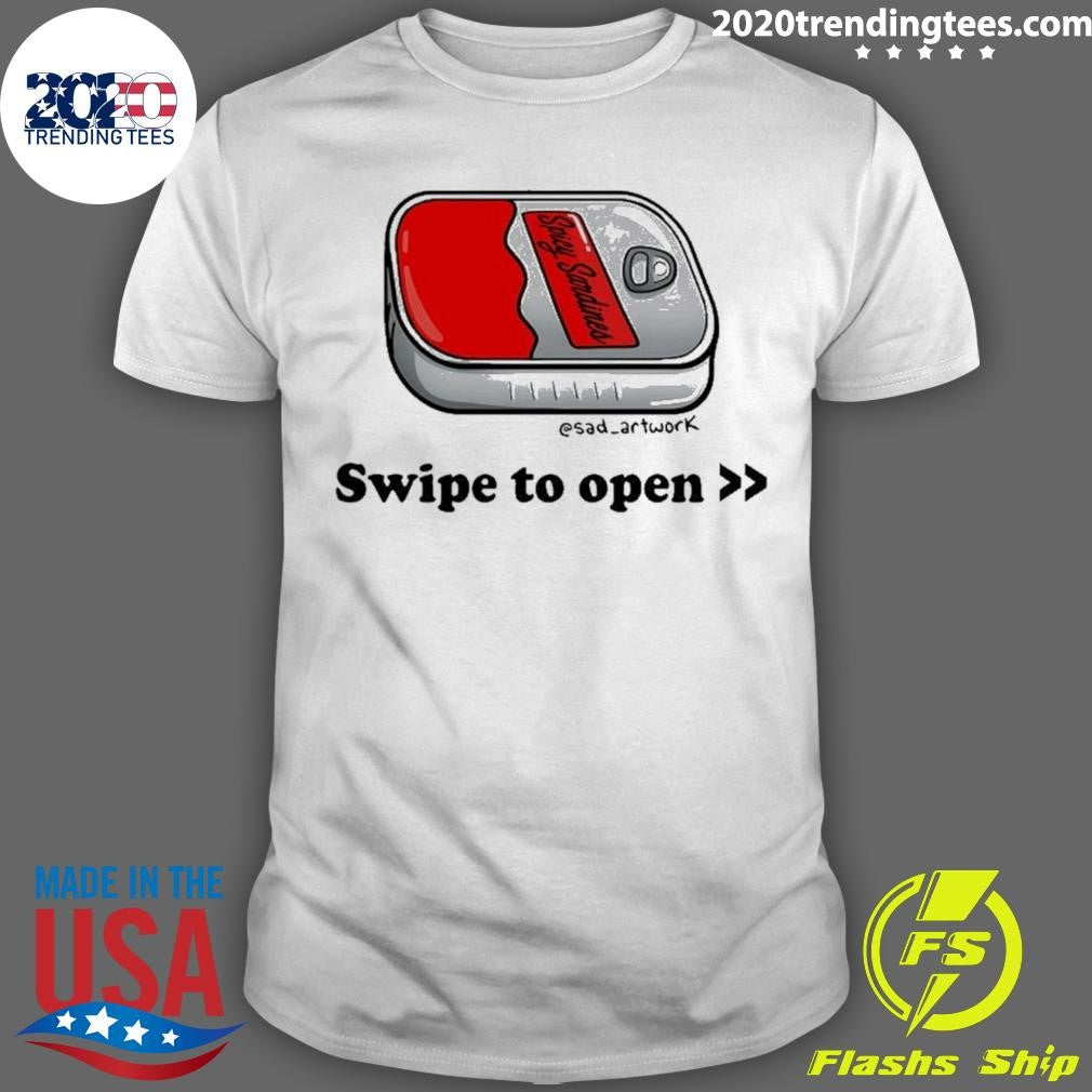 Spicy Sardines Swipe To Open Shirt Unisex T-shirt, Sweatshirt, Hoodie, Long Sleeve Tee - T-Shirt, Sweatshirt, Hoodie