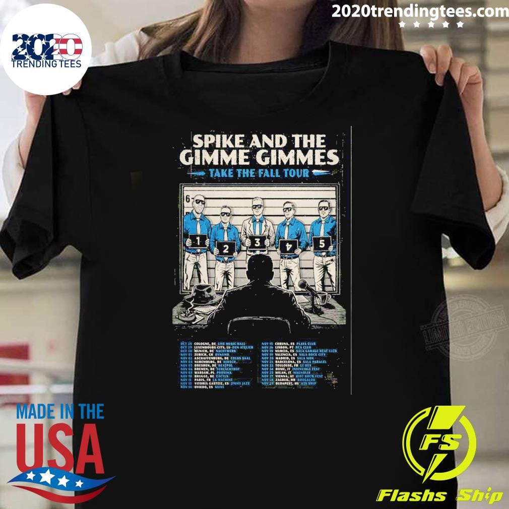 Spike And The Gimme Gimmes Take The Fall Tour 2026 Shirt Unisex T-shirt, Sweatshirt, Hoodie, Long Sleeve Tee - T-Shirt, Sweatshirt, Hoodie