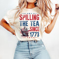 Spilling Tea Since 1773 American Freedom Shirt Patriotic Freedom Shirt Retro 4th July Shirt Fourth July Shirt 4th July Shirt T-Shirts, Hoodie, Sweatshirt - T-Shirt, Sweatshirt, Hoodie