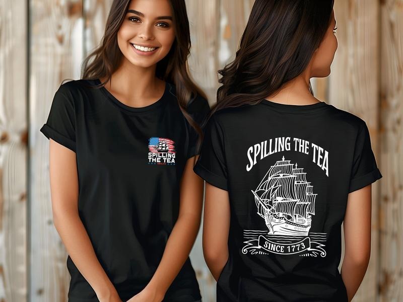 Spilling Tea Since 1773 Independence Day Patriotic Shirt Usa Funny 4th July Shirt Fourth July 02 T-Shirts, Hoodie, Sweatshirt - T-Shirt, Sweatshirt, Hoodie