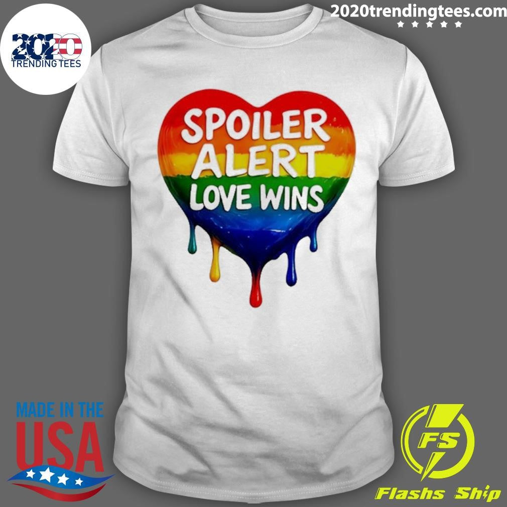 Spoiler Alert Love Wins Lgbt Heart Shirt Unisex T-shirt, Sweatshirt, Hoodie, Long Sleeve Tee - T-Shirt, Sweatshirt, Hoodie