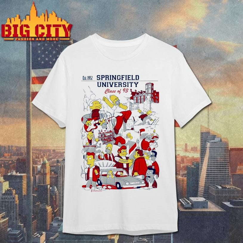 Springfield University Class of 93 Shirt Unisex T-shirt, Sweatshirt, Hoodie, Long Sleeve Tee - T-Shirt, Sweatshirt, Hoodie