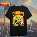 Star Runing Behind Rainbow It Burns When I Pee Shirt Unisex T-shirt, Sweatshirt, Hoodie, Long Sleeve Tee - T-Shirt, Sweatshirt, Hoodie