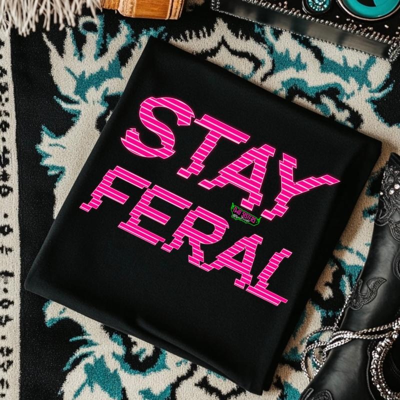 Stay Feral GLITCHY HOT PINK Top Casual Summer Womenswear T-Shirts, Hoodie, Sweatshirt - T-Shirt, Sweatshirt, Hoodie
