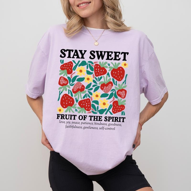 Stay Sweet Comfort Colors Shirt Fruits Spirit Boho Christian Strawberry Bible Verse Positive Outfits T-Shirts, Hoodie, Sweatshirt - T-Shirt, Sweatshirt, Hoodie