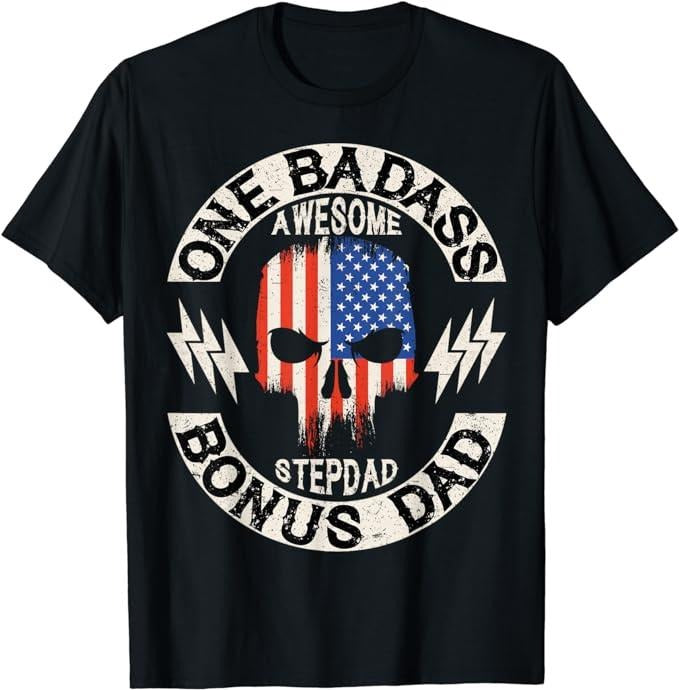 Stepdad Stepdad One Badass Bonus Stepdad Step Dad Casual Cotton Menswear Top T-Shirts, Hoodie, Sweatshirt - T-Shirt, Sweatshirt, Hoodie