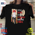 Still Here Still Strong Native Pride Shirt Unisex T-shirt, Sweatshirt, Hoodie, Long Sleeve Tee - T-Shirt, Sweatshirt, Hoodie