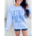 Stop Drop Rolls C.O.C T-Shirts, Hoodie, Sweatshirt - T-Shirt, Sweatshirt, Hoodie