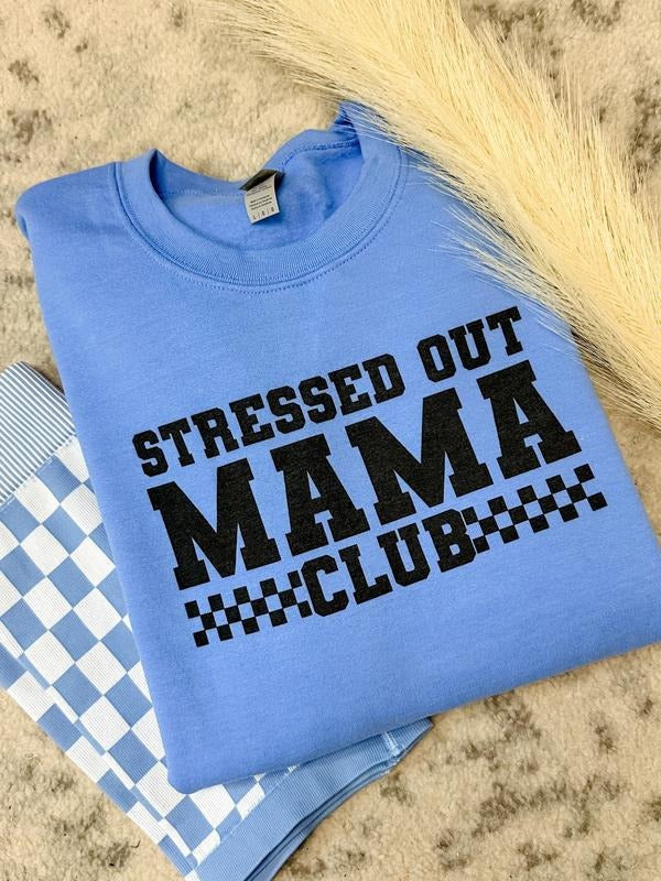 Stressed Out Mama T-Shirts, Hoodie, Sweatshirt - T-Shirt, Sweatshirt, Hoodie