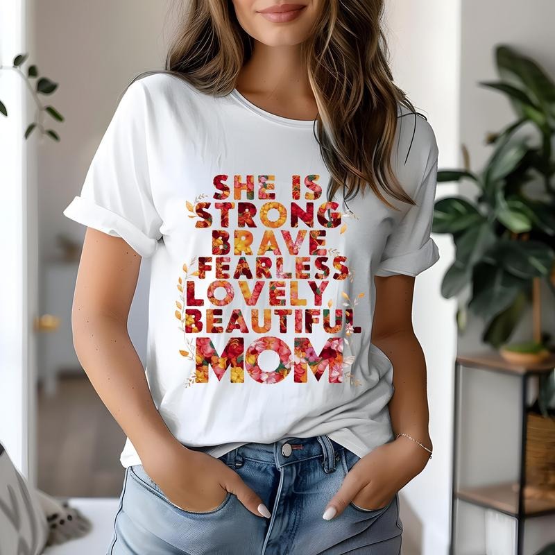 Strong Mom 2024 Quote Brave Mom Fearless Mom Mom Mom Courageous Mother T-Shirts, Hoodie, Sweatshirt - T-Shirt, Sweatshirt, Hoodie