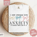Struggle Anxiety Shirt Comfort Colors Mental Health Cute T-Shirts, Hoodie, Sweatshirt - T-Shirt, Sweatshirt, Hoodie