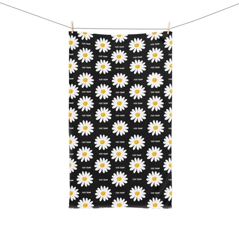 Subtle Fck Trump Hand Towel Democrat Friend Mom Summer Daisy Kitchen Towel Anti Trump Tea Towel Political Home Decor FDT 4687 T-Shirts, Hoodie, Sweatshirt - T-Shirt, Sweatshirt, Hoodie