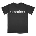 Succubus Comfort Colors PRINTED FONT T-Shirts, Hoodie, Sweatshirt - T-Shirt, Sweatshirt, Hoodie