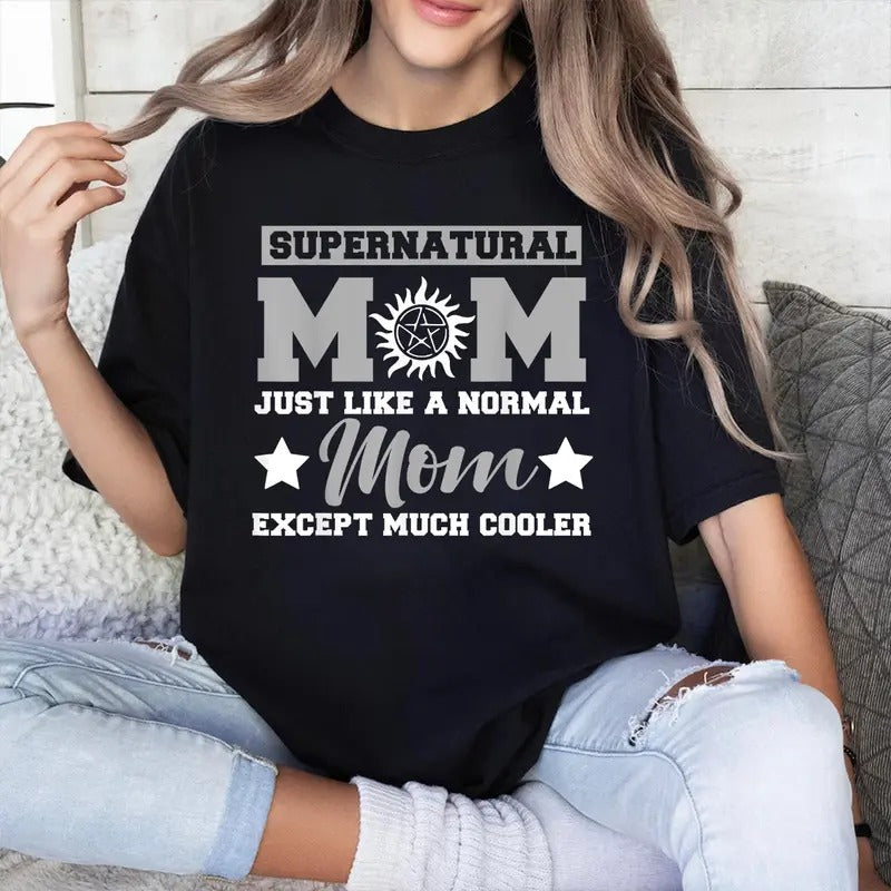 Supernatural Mom Shirt Supernatural Cotton Full Colors Full Sizes T-Shirts, Hoodie, Sweatshirt - T-Shirt, Sweatshirt, Hoodie