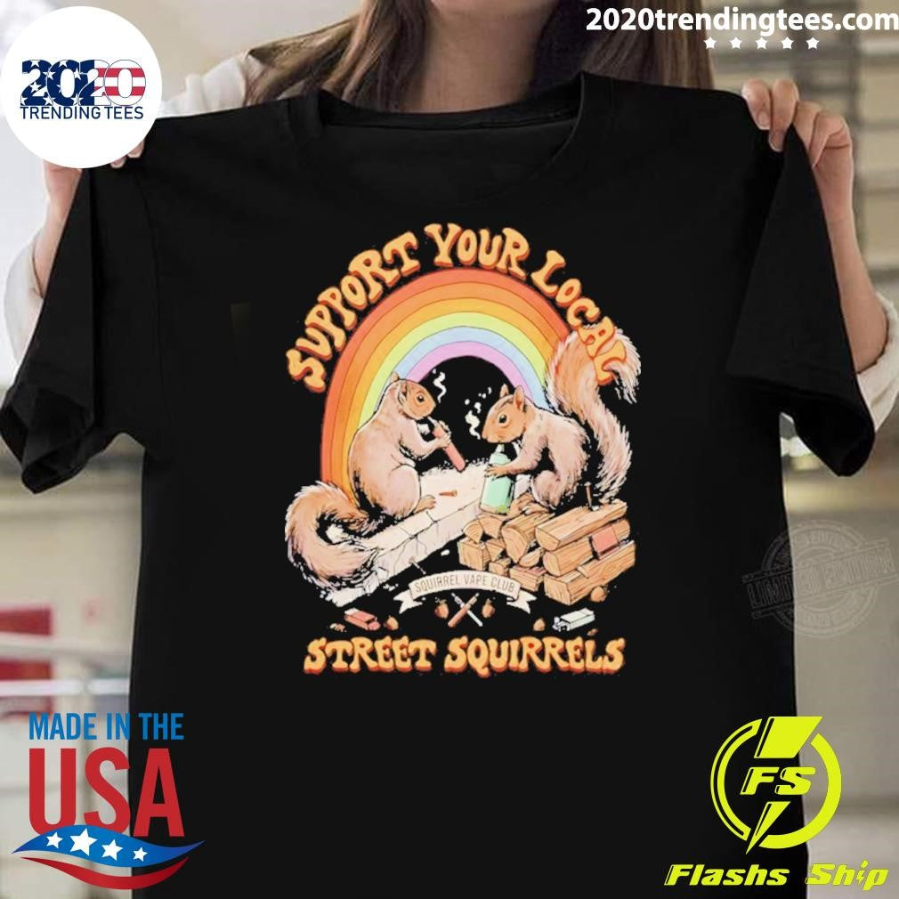 Support Your Local Street Squirrels Rainbow Vintage Shirt Unisex T-shirt, Sweatshirt, Hoodie, Long Sleeve Tee - T-Shirt, Sweatshirt, Hoodie