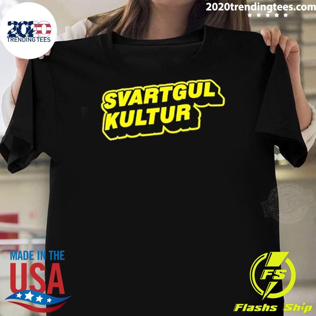 Svartgul Kultur Shirt Unisex T-shirt, Sweatshirt, Hoodie, Long Sleeve Tee - T-Shirt, Sweatshirt, Hoodie