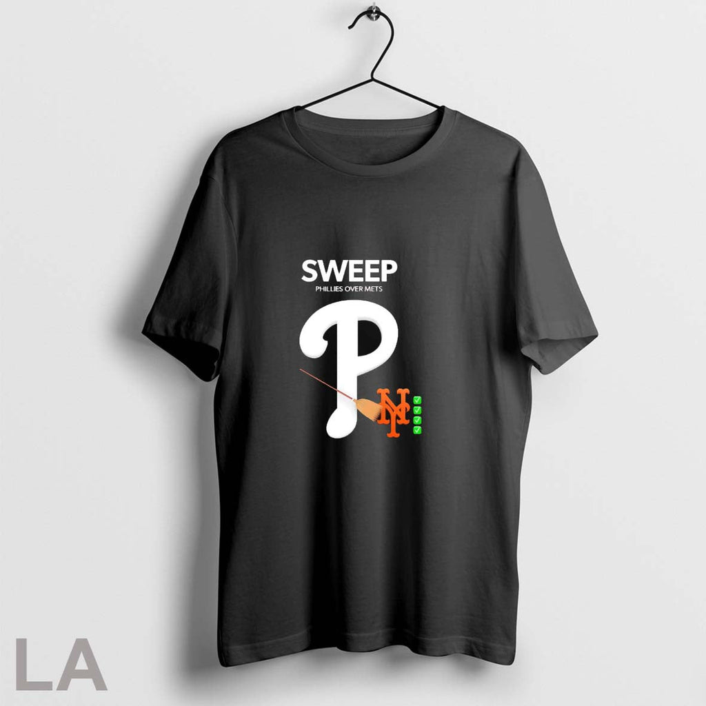 Sweep Phillies Over Mets Unisex T-shirt, Sweatshirt, Hoodie, Long Sleeve Tee - T-Shirt, Sweatshirt, Hoodie