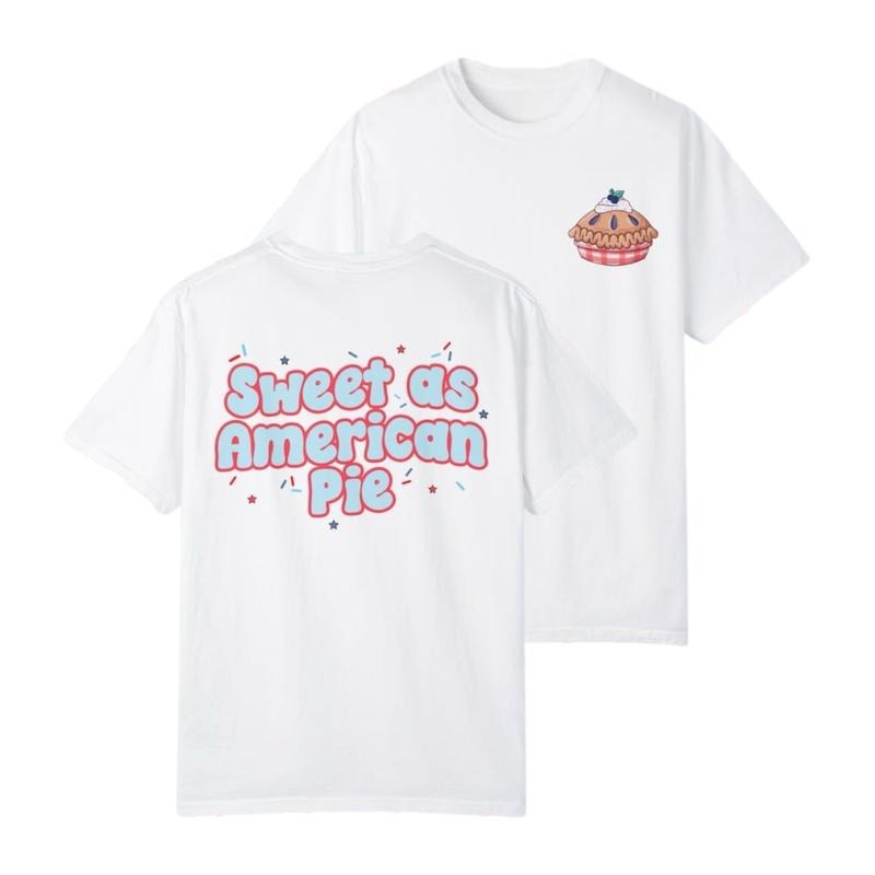 Sweet As American Pie 4th July Patriotic Summer Miss Americana USA T-Shirts, Hoodie, Sweatshirt - T-Shirt, Sweatshirt, Hoodie