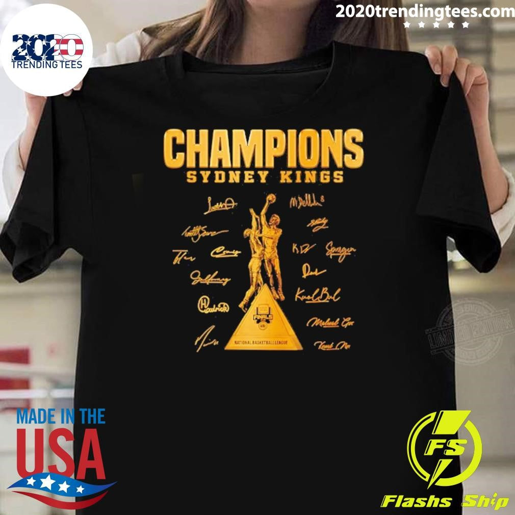Sydney Kings 2026 Nbl Champions Signatures Trophy Shirt Unisex T-shirt, Sweatshirt, Hoodie, Long Sleeve Tee - T-Shirt, Sweatshirt, Hoodie