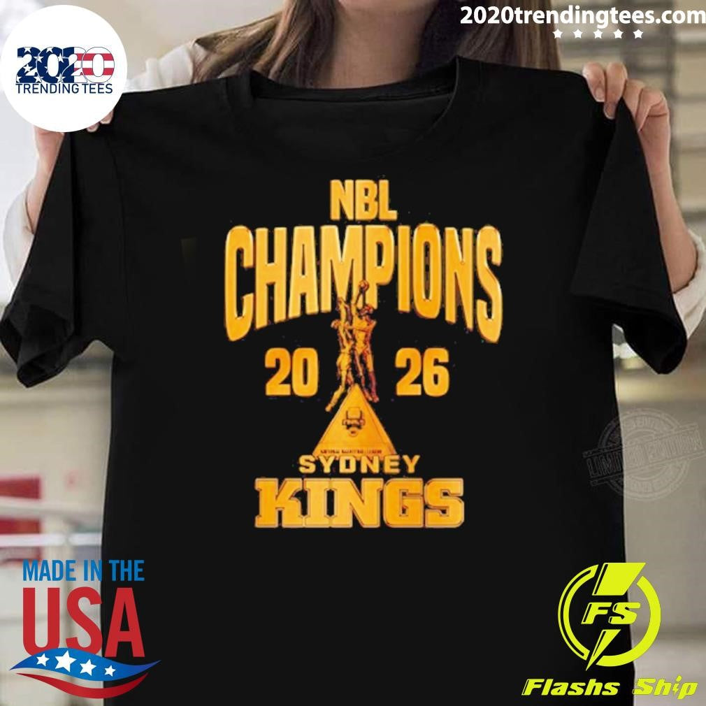 Sydney Kings 2026 Nbl Champions Trophy Shirt Unisex T-shirt, Sweatshirt, Hoodie, Long Sleeve Tee - T-Shirt, Sweatshirt, Hoodie