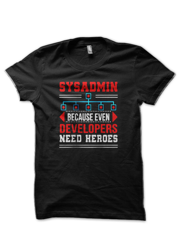 Sysadmin Black T-Shirts, Hoodie, Sweatshirt - T-Shirt, Sweatshirt, Hoodie