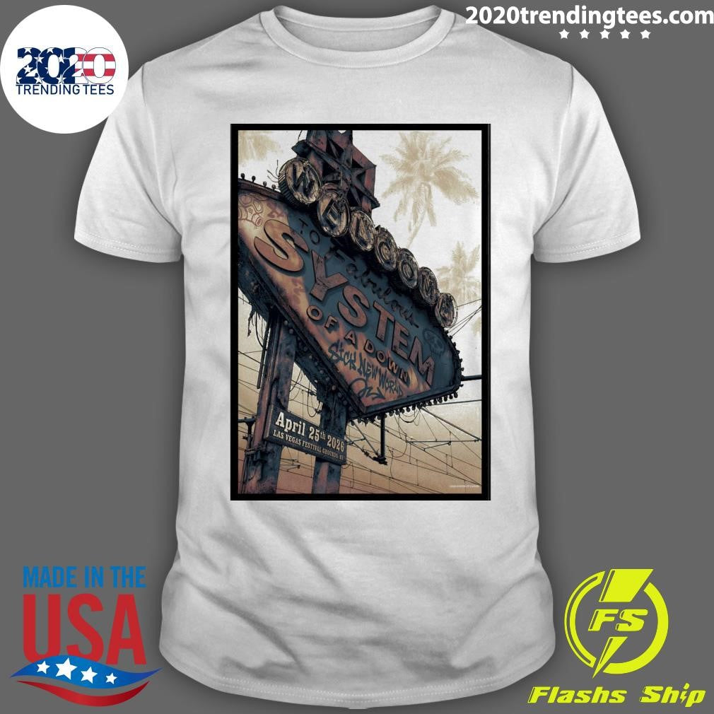 System Of A Down Las Vegas Festival Grounds, NV April 25 2026 Shirt Unisex T-shirt, Sweatshirt, Hoodie, Long Sleeve Tee - T-Shirt, Sweatshirt, Hoodie