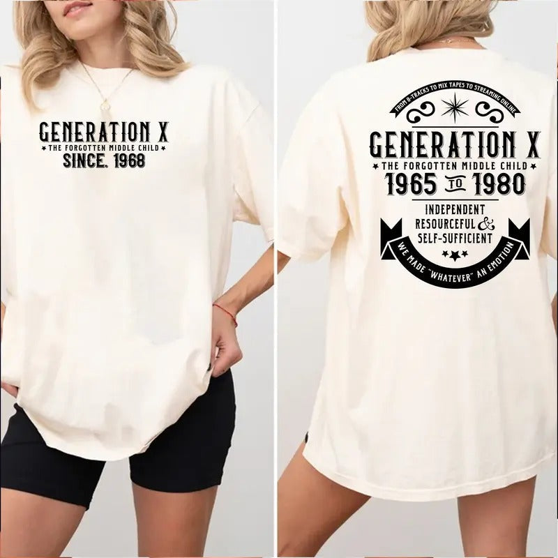 Generation X Custom Year New Version Custom Year Birth Shirt Generation X 100% Cotton Top Comfort Womenswear T-Shirts, Hoodie, Sweatshirt - T-Shirt, Sweatshirt, Hoodie