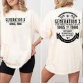 Generation X Custom Year New Version Custom Year Birth Shirt Generation X 100% Cotton Top Comfort Womenswear T-Shirts, Hoodie, Sweatshirt - T-Shirt, Sweatshirt, Hoodie