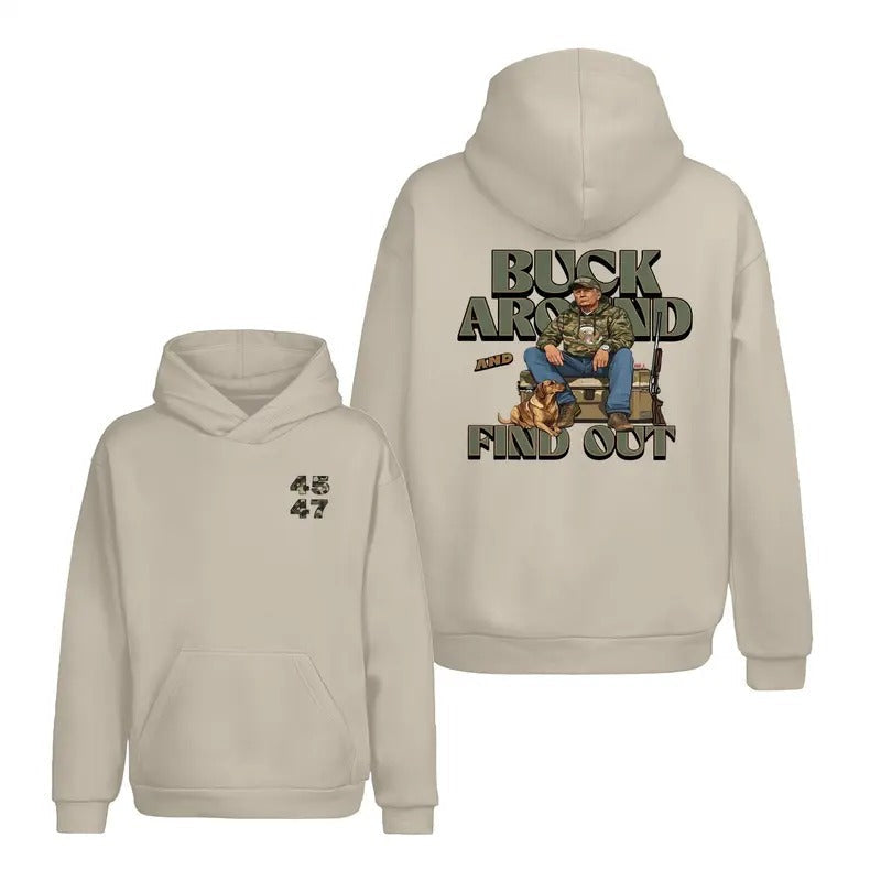 Trumm Camo Hunting Buck Around Find Out 100% Cotton T-Shirts, Hoodie, Sweatshirt - T-Shirt, Sweatshirt, Hoodie