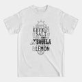 TEQUILA Tequila Tequila Shirt Funny Drinking Tequila Lover Streetwear T-Shirts, Hoodie, Sweatshirt - T-Shirt, Sweatshirt, Hoodie