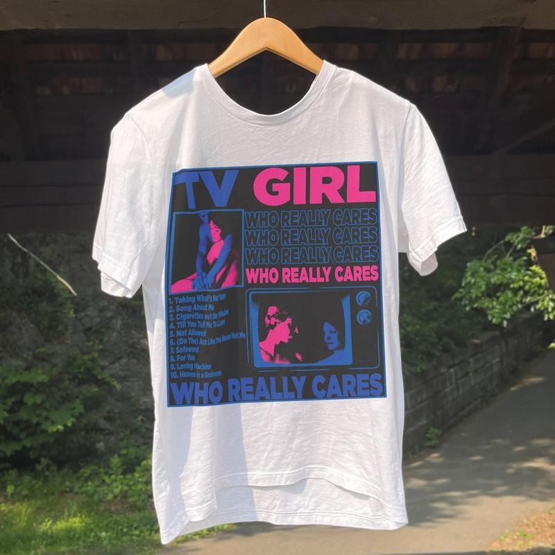 TV Girl TV Girl Who Really Cares Tv Girl Tour Shirt Shirt Free Shipping T-Shirts, Hoodie, Sweatshirt - T-Shirt, Sweatshirt, Hoodie
