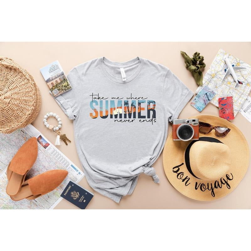 Take Me Where Summer Never Ends Summer Summer Mom Shirt Retro Summer Shirt Hello Summer Shirt Summer Shirt Sunshine Shirt T-Shirts, Hoodie, Sweatshirt - T-Shirt, Sweatshirt, Hoodie