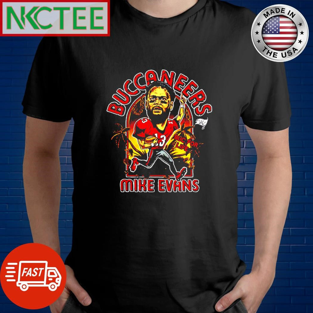 Tampa Bay Buccaneers Mike Evans buc for life caricature shirt Unisex T-shirt, Sweatshirt, Hoodie, Long Sleeve Tee - T-Shirt, Sweatshirt, Hoodie