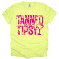 Tanned & Tipsy Neon Shirt ~ Relaxed Fit Printed USA Womenswear Casual Comfort Cotton T-Shirts, Hoodie, Sweatshirt - T-Shirt, Sweatshirt, Hoodie