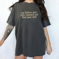 Tattoos Comfort Colors Shirt My Tattoos Were More Planned Than Your Unhinged Sarcastic Tattoos Funny T-Shirts, Hoodie, Sweatshirt - T-Shirt, Sweatshirt, Hoodie