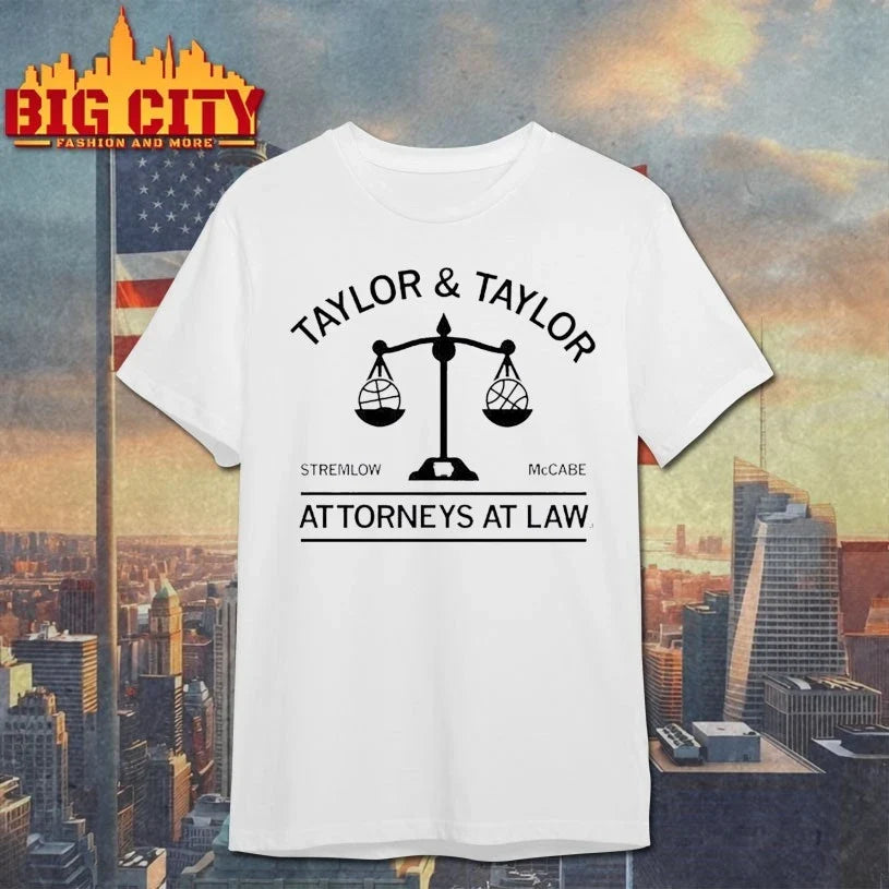 Taylor and Taylor Attorneys at Law Stremlow McCabe shirt Unisex T-shirt, Sweatshirt, Hoodie, Long Sleeve Tee - T-Shirt, Sweatshirt, Hoodie