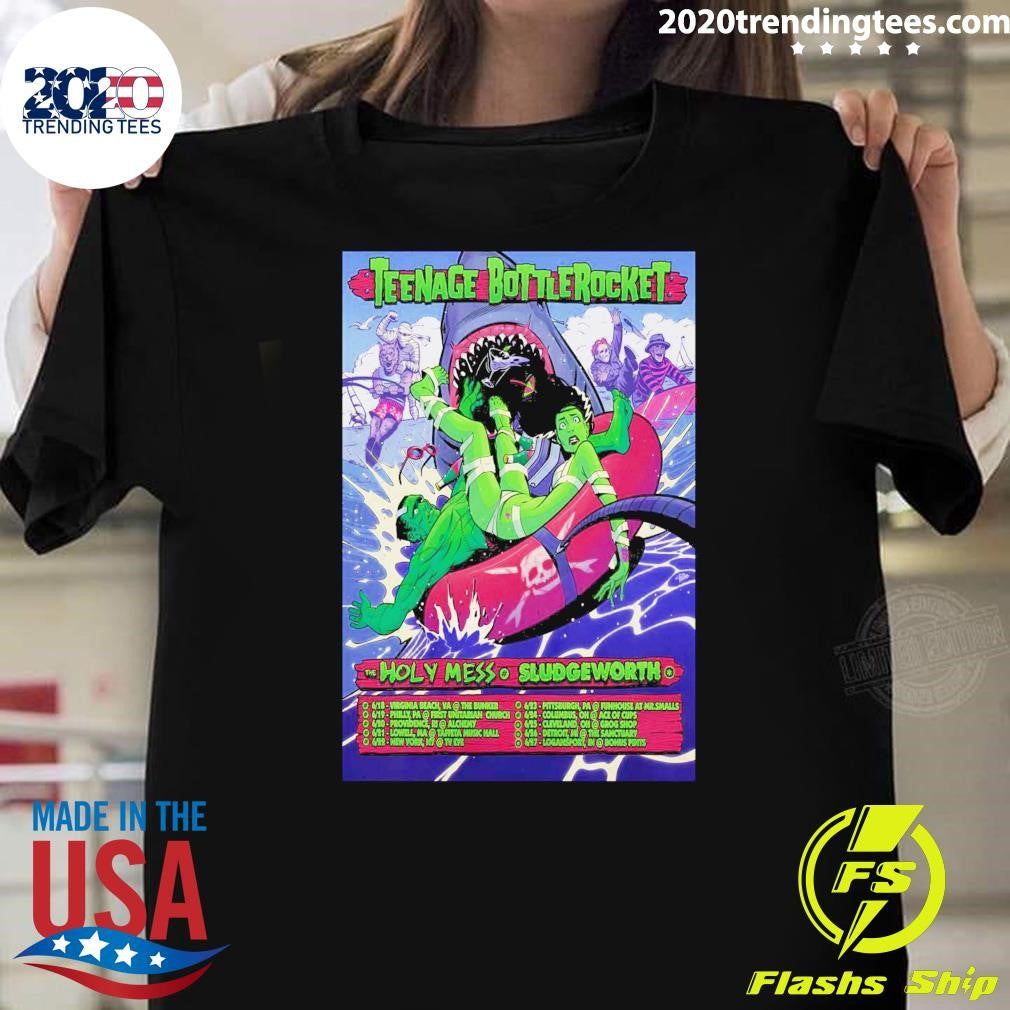 Teenage Bottlerocket The Holy Mess Sludgeworth 2026 Spring Shows Shirt Unisex T-shirt, Sweatshirt, Hoodie, Long Sleeve Tee - T-Shirt, Sweatshirt, Hoodie