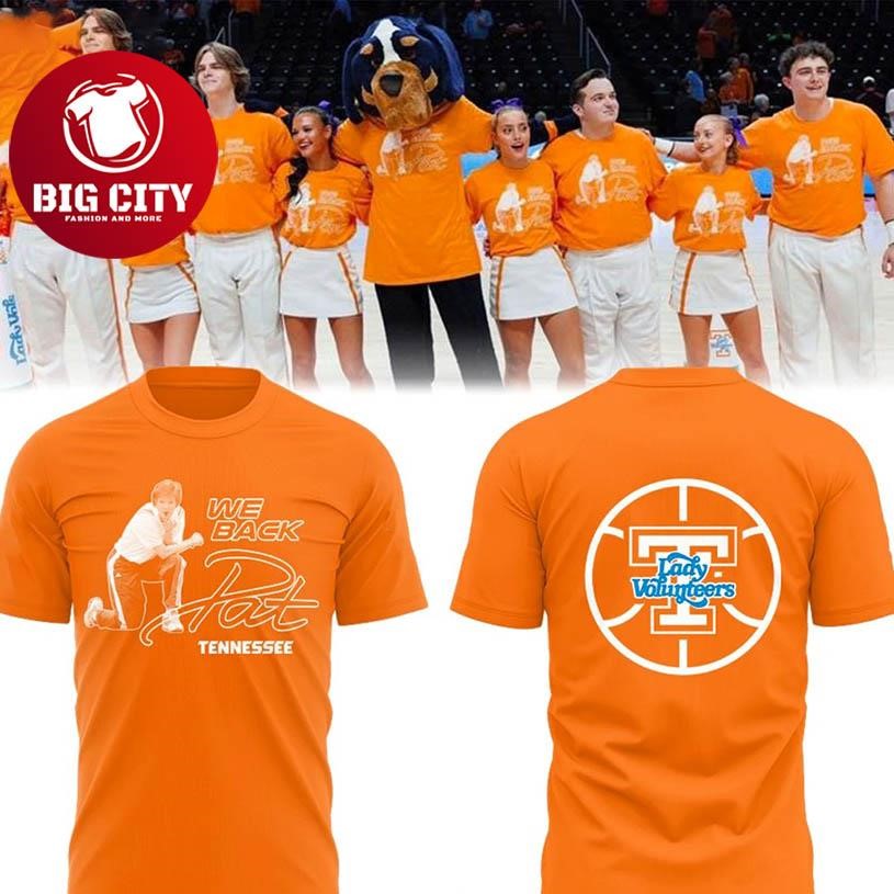 Tennessee Volunteers We Back Pat Lady 2025 Two Sided Shirt Unisex T-shirt, Sweatshirt, Hoodie, Long Sleeve Tee - T-Shirt, Sweatshirt, Hoodie