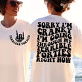 Terrible Forties 40th Funny Sorry I'M Cranky I'M Going Through My Terrible Forties Right Now T-Shirts, Hoodie, Sweatshirt - T-Shirt, Sweatshirt, Hoodie