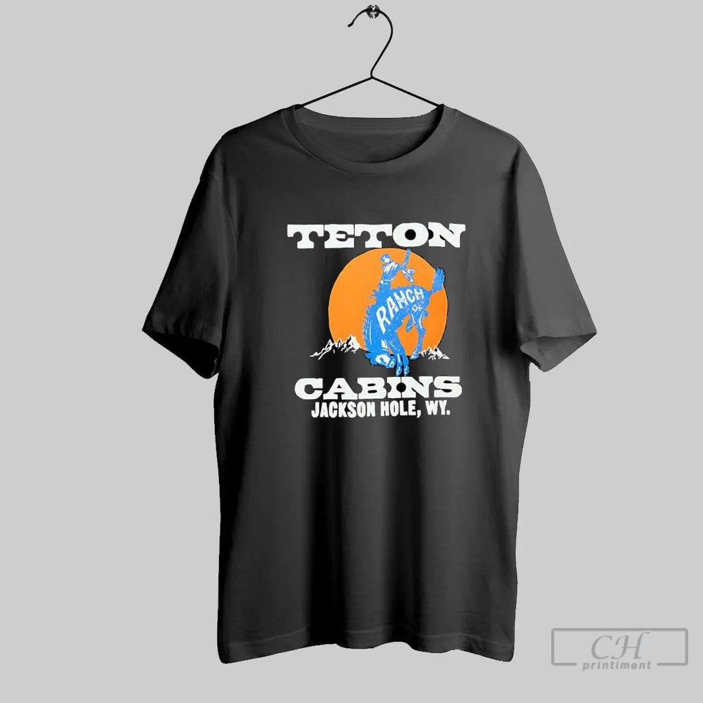 Teton Ranch Cabins Jackson Hole Wy Bull Rider T Shirt Unisex T-shirt, Sweatshirt, Hoodie, Long Sleeve Tee - T-Shirt, Sweatshirt, Hoodie