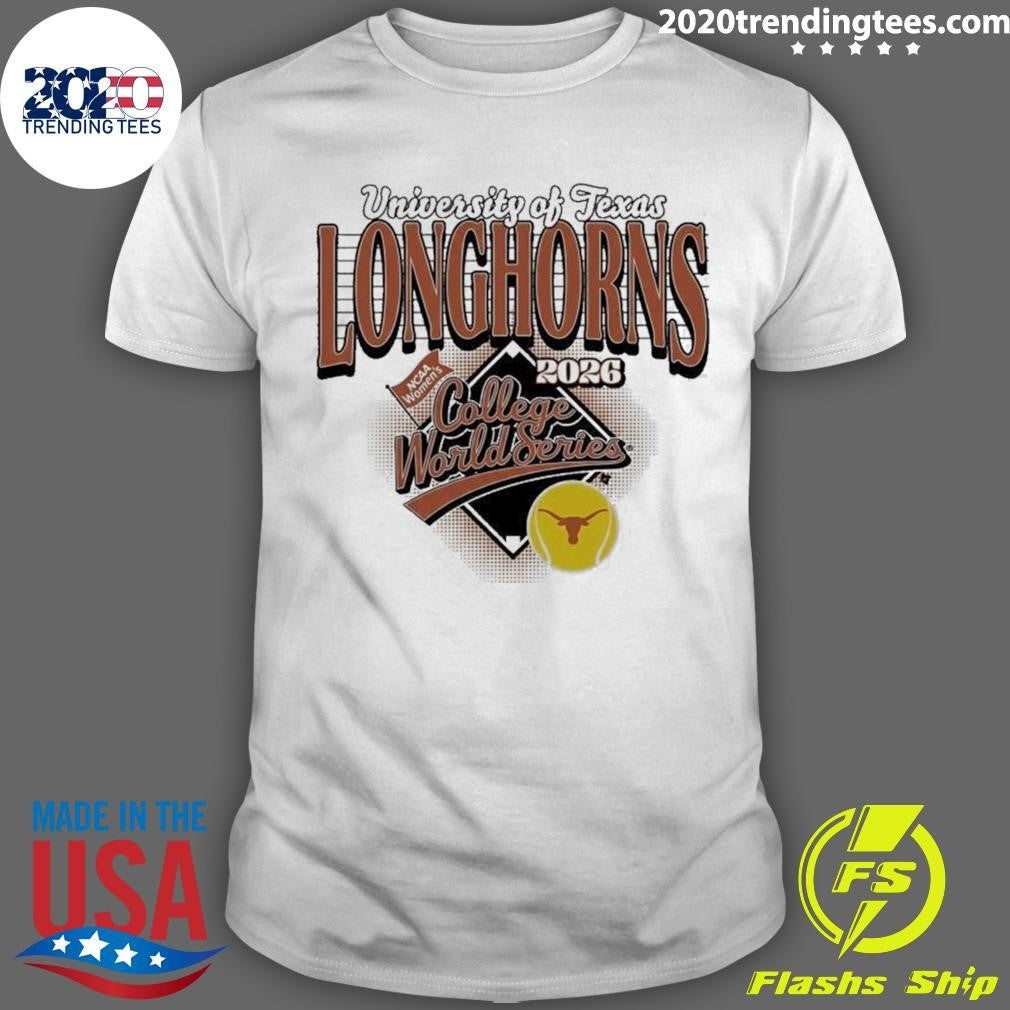 Texas Longhorns 2026 NCAA Softball Womens College World Series Shirt Unisex T-shirt, Sweatshirt, Hoodie, Long Sleeve Tee - T-Shirt, Sweatshirt, Hoodie