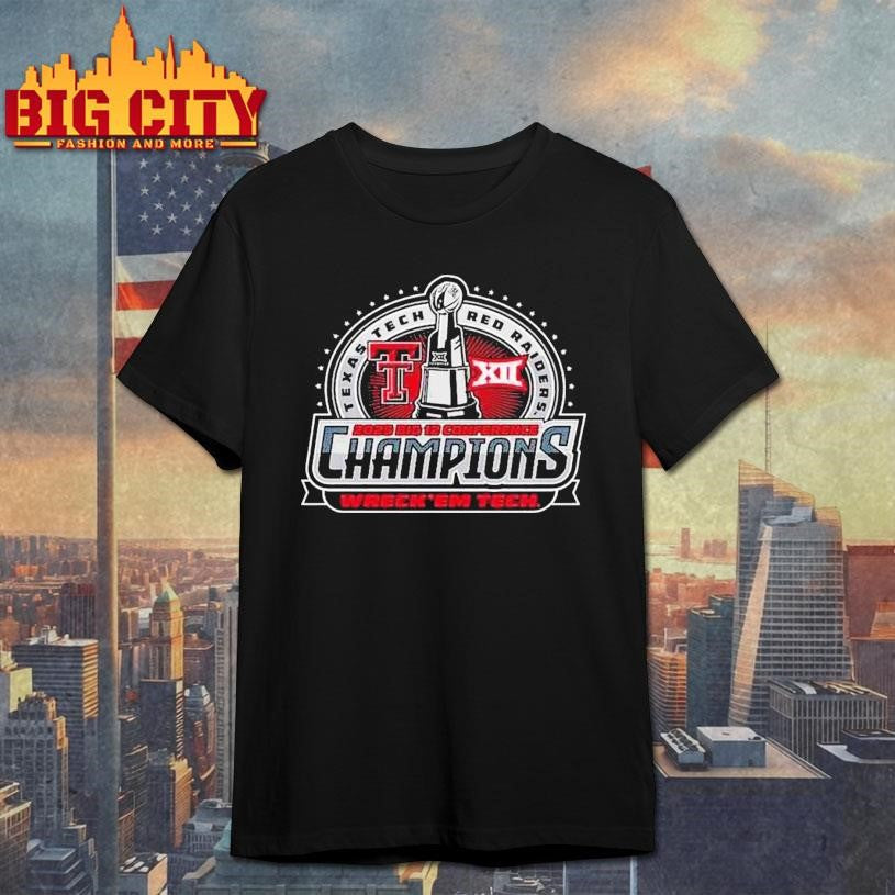 Texas Tech Big 12 Championship Wreck Em Tech Trophy Shirt Unisex T-shirt, Sweatshirt, Hoodie, Long Sleeve Tee - T-Shirt, Sweatshirt, Hoodie