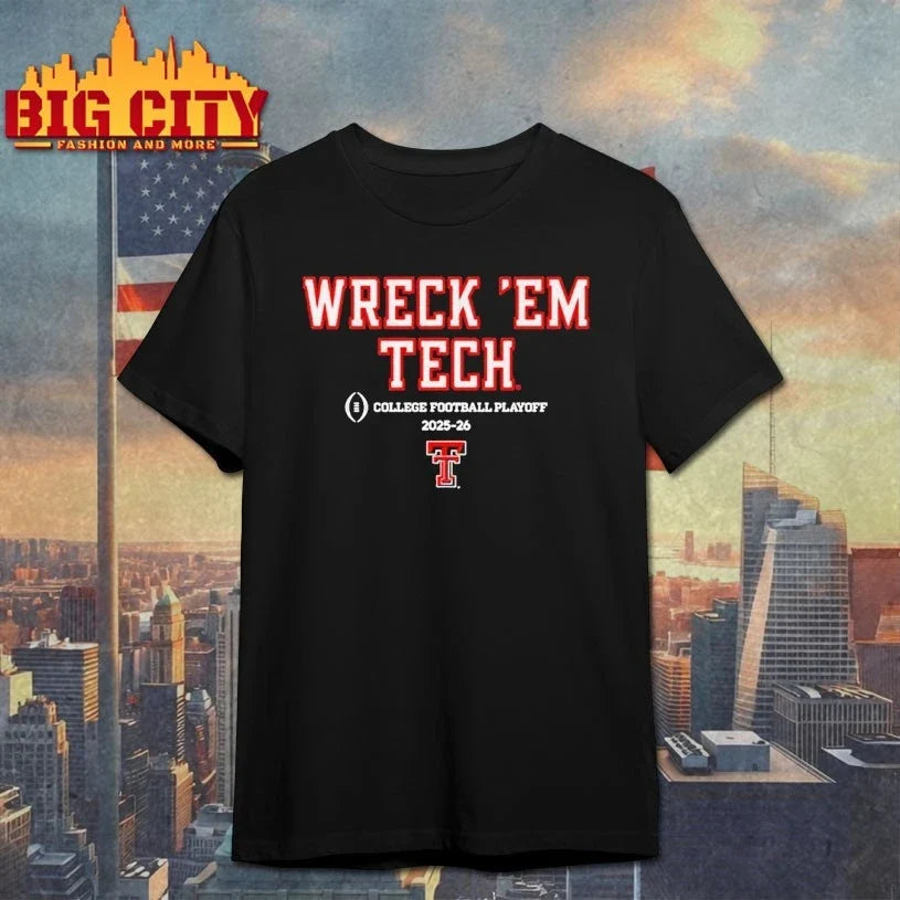 Texas Tech Football 2025 CFP Team Slogan wreck ’em tech shirt Unisex T-shirt, Sweatshirt, Hoodie, Long Sleeve Tee - T-Shirt, Sweatshirt, Hoodie