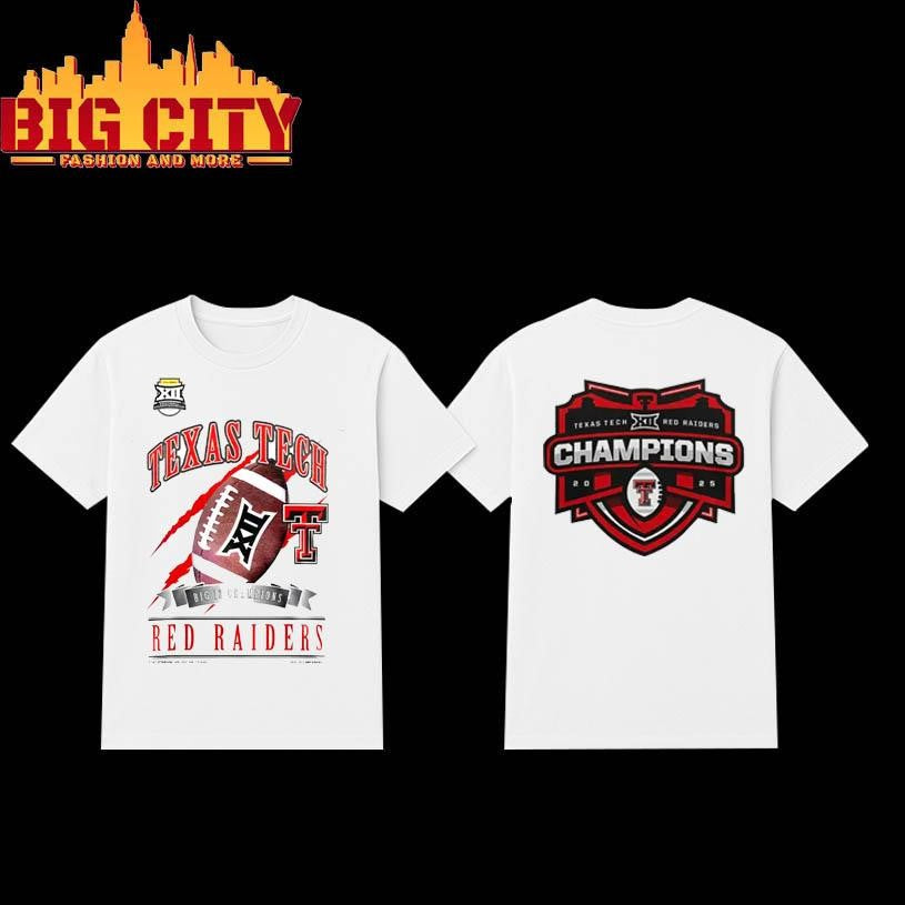 Texas Tech Football Champions of the Big 12 Two Sided Shirt Unisex T-shirt, Sweatshirt, Hoodie, Long Sleeve Tee - T-Shirt, Sweatshirt, Hoodie
