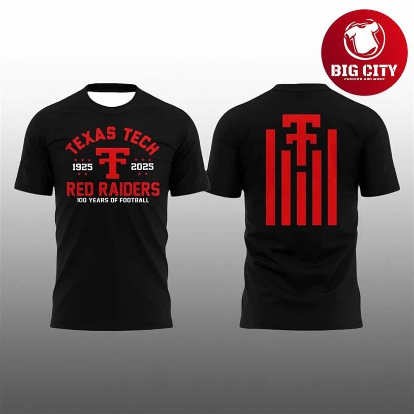 Texas Tech Red Raiders 100th Anniversary 1925 2025 Two Sided Shirt Unisex T-shirt, Sweatshirt, Hoodie, Long Sleeve Tee - T-Shirt, Sweatshirt, Hoodie