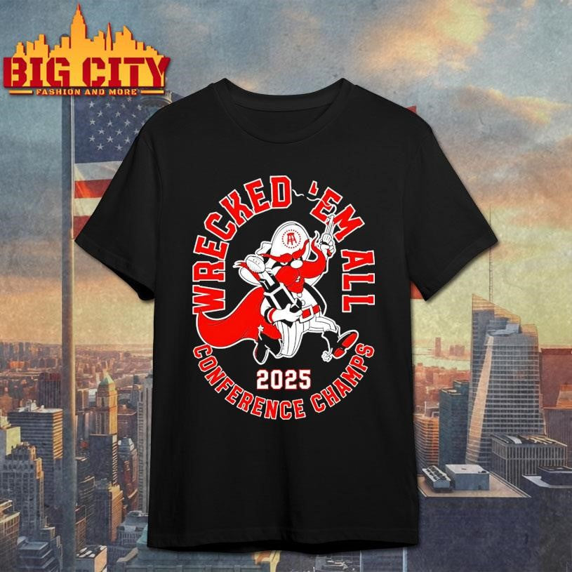 Texas Tech Red Raiders 2025 Wrecked Em Conference Champions Shirt Unisex T-shirt, Sweatshirt, Hoodie, Long Sleeve Tee - T-Shirt, Sweatshirt, Hoodie