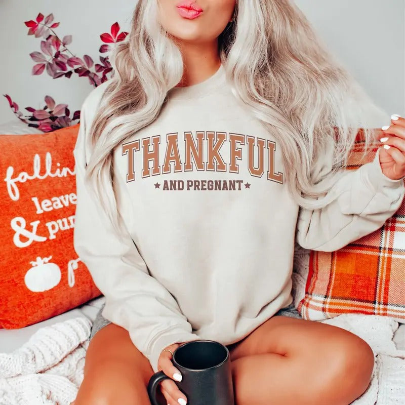 Thankful Pregnant Thanksgiving Pregnancy Announcement Fall Maternity Halloween Gender Reveal Her T-Shirts, Hoodie, Sweatshirt - T-Shirt, Sweatshirt, Hoodie