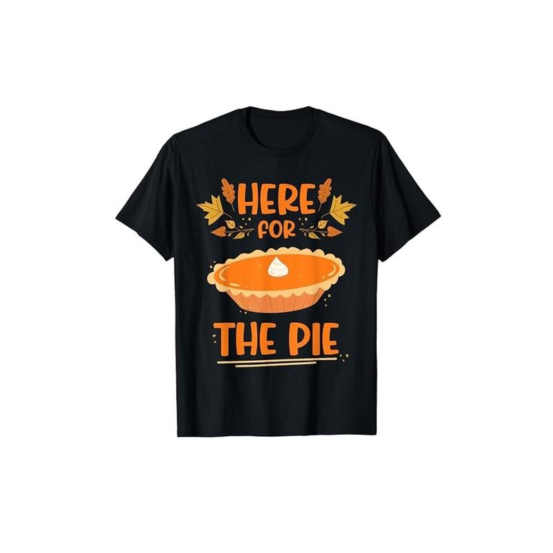 Thanksgiving Pumpkin Pie 100% Cotton Crew Neck Casual Printed Top Slight Stretch Comfort Perfect Black Made USA T-Shirts, Hoodie, Sweatshirt - T-Shirt, Sweatshirt, Hoodie