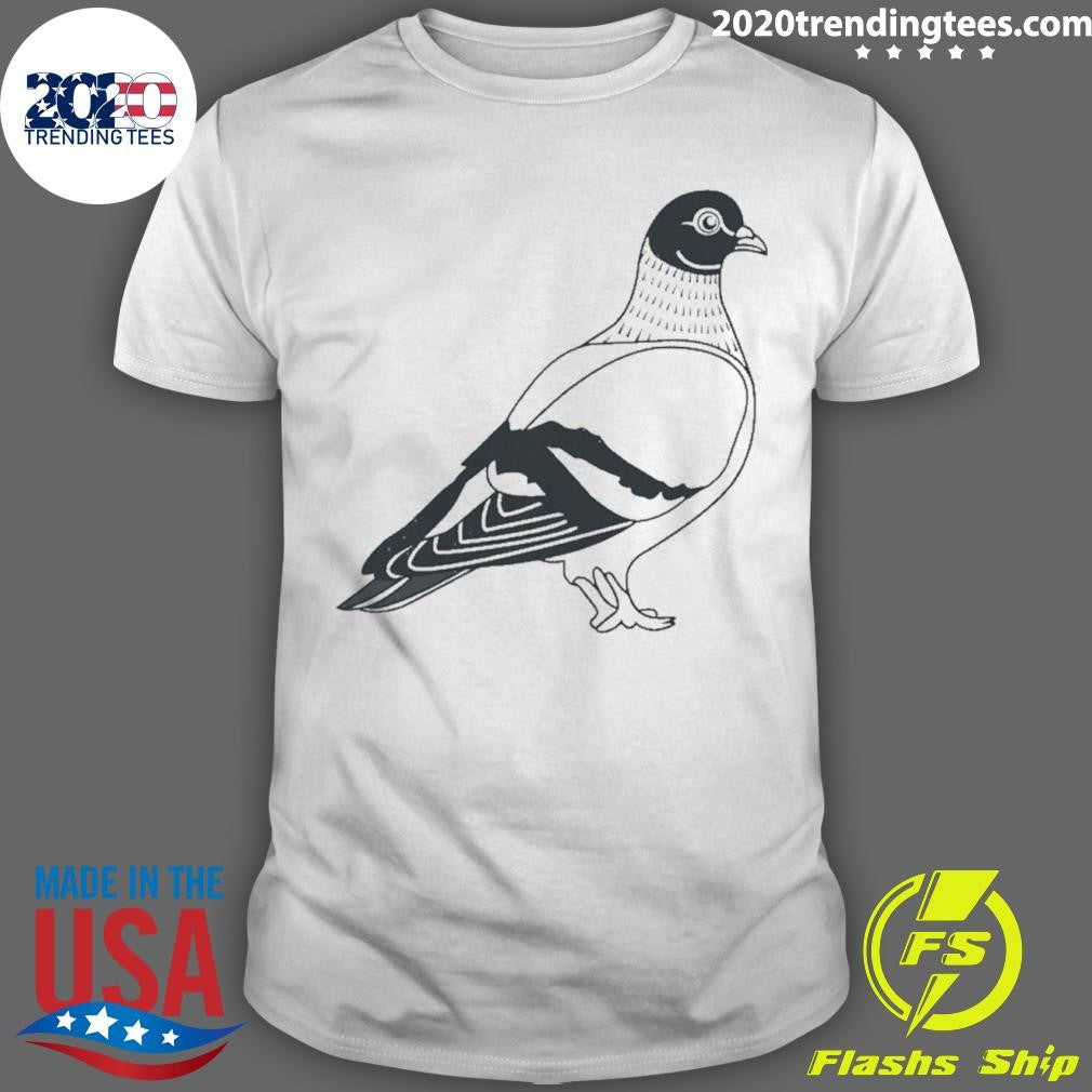 Thats A Big Pigeon Shirt Unisex T-shirt, Sweatshirt, Hoodie, Long Sleeve Tee - T-Shirt, Sweatshirt, Hoodie